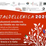 CONVEGNO INTERNAZIONALE ITALOELLENICA 2025 - L’EDUCAZIONE LINGUISTICA IN GRECIA E IN ITALIA - L’ITALIANO LS NELL’ISTRUZIONE GRECA